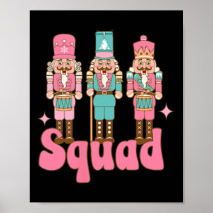 Pink Nutcracker Squad In My Nutcracker Era Christm Poster