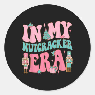 Pink nutcracker squad in my nutcracker era pink ch classic round sticker