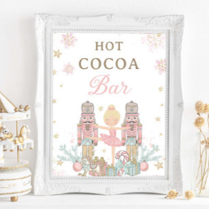 Pink Nutcracker Winter Onederland Hot Cocoa Bar Poster