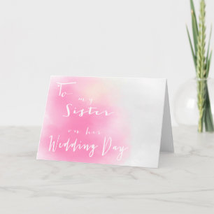 Pink Ombre - To My Sister On Her Wedding Day Card
