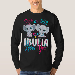 Pink Or Blue Abuela Loves You Elephants Baby Gende T-Shirt