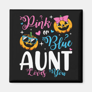 Pink Or Blue Aunt Loves You Pumpkin Baby Square Magnet