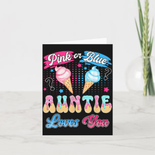 Pink Or Blue Auntie Loves Ice Cream Gender Reveal Card