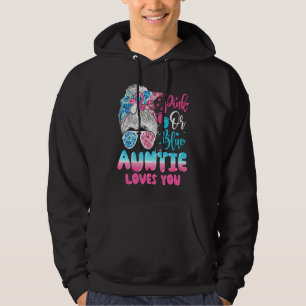 Pink or Blue Auntie Loves You Gender Reveal Messy Hoodie