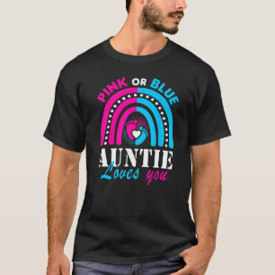 Pink Or Blue Auntie Loves You Gender Reveal Party  T-Shirt