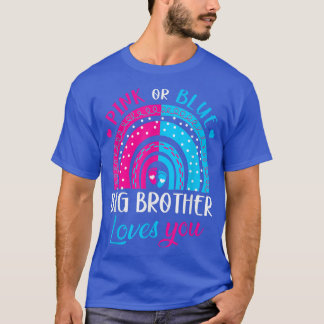 Pink or Blue Big Brother Loves You Rainbow Gender  T-Shirt