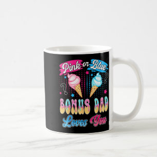 Pink or blue bonus dad loves ice cream gender coffee mug