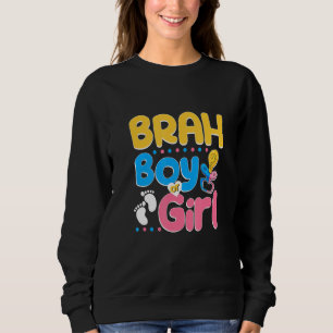 Pink or Blue Brah Loves You Best Brother Ever Big  Sweatshirt
