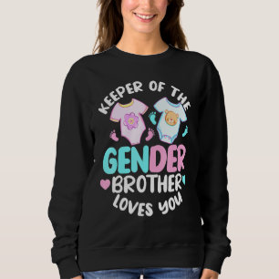 Pink Or Blue Brother Loves You - Brother Gender re Sweatshirt