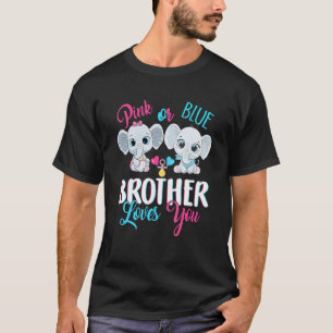 Pink Or Blue Brother Loves You Elephants Baby Gend T-Shirt