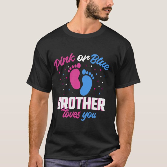 Pink or Blue Brother Loves You Gender Revealing T-Shirt (Front)