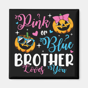 Pink Or Blue Brother Loves You Pumpkin Baby Square Magnet