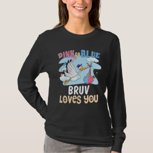 Pink or Blue Bruv Loves You Best Brother Ever Big T-Shirt