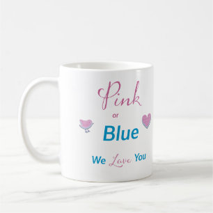 Pink or Blue Coffee Mug