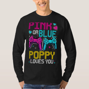 Pink Or Blue Gender Reveal Video Game Dad Gamer Po T-Shirt