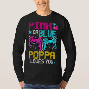 Pink Or Blue Gender Reveal Video Game Dad Gamer Po T-Shirt