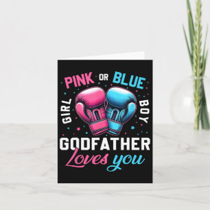 Pink Or Blue Godfather Loves You Boxing Gender Rev Card