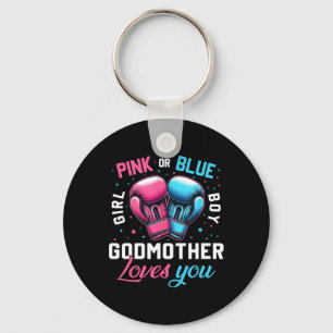 Pink Or Blue Godmother Loves You Boxing Gender Rev Key Ring