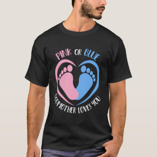 Pink Or Blue Godmother Loves You Gender Reveal T-Shirt