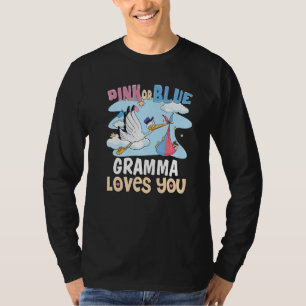 Pink or Blue Gramma Loves You Best Grandma Ever Gr T-Shirt