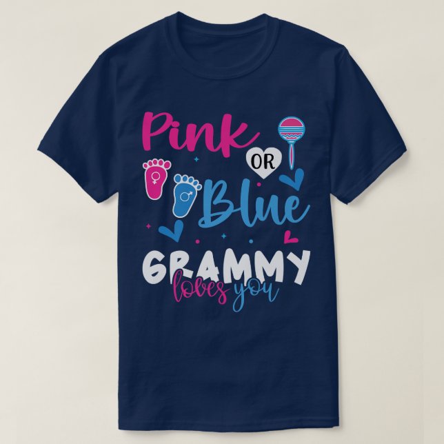 Pink or Blue Grammy Loves You Baby Gender Reveal P T-Shirt (Design Front)