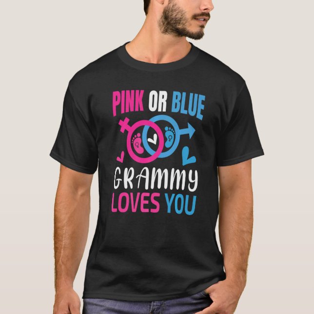 Pink Or Blue Grammy Loves You Baby Gender Reveal P T-Shirt (Front)