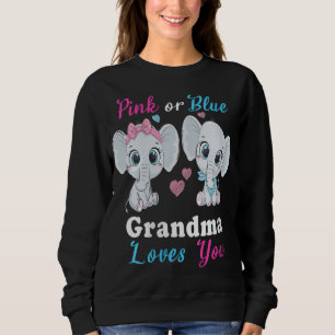 Pink or Blue grandma Loves You Elephants Baby Gend Sweatshirt