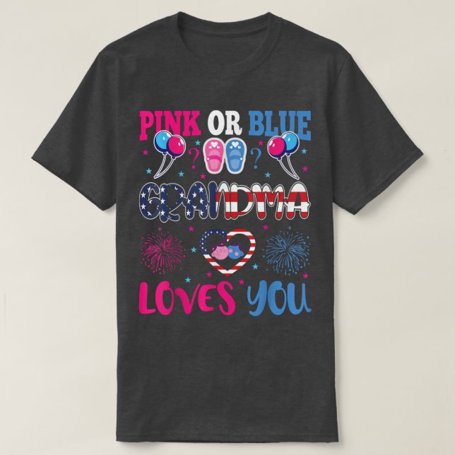 Pink Or Blue Grandma Loves You Gender Baby Reveal  T-Shirt (Design Front)