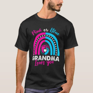 Pink or Blue Grandma Loves You Gender Reveal Party T-Shirt