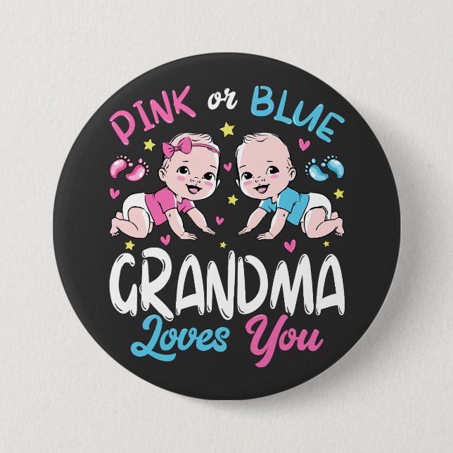 Pink Or Blue Grandma Loves You Round 7.5 Cm Round Badge (Front)