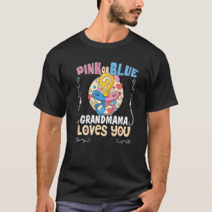 Pink or Blue Grandmama Loves You Best Grandmother T-Shirt