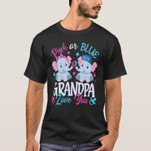 Pink Or Blue Grandpa Loves You Elephants Baby Gend T-Shirt