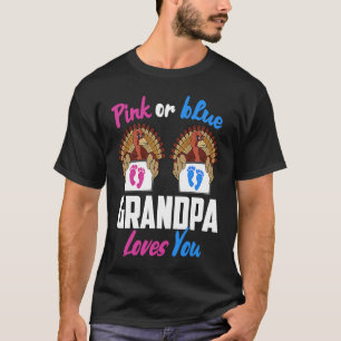 Pink or Blue Grandpa Loves You Gender Reveal Thank T-Shirt
