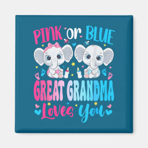 Pink or blue great grandma loves gender reveal magnet