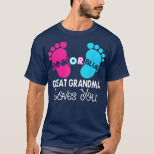 Pink or Blue Great Grandma Loves You, Baby Gender T-Shirt