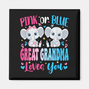 Pink or Blue Great Grandma Loves You Gender Reveal Magnet