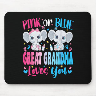 Pink or Blue Great Grandma Loves You Gender Reveal Mouse Pad
