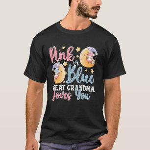 Pink Or Blue Great Grandma Loves You Sleepy Cow Ba T-Shirt