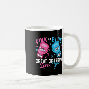 Pink Or Blue Great Grandpa Loves You Boxing Gender Coffee Mug