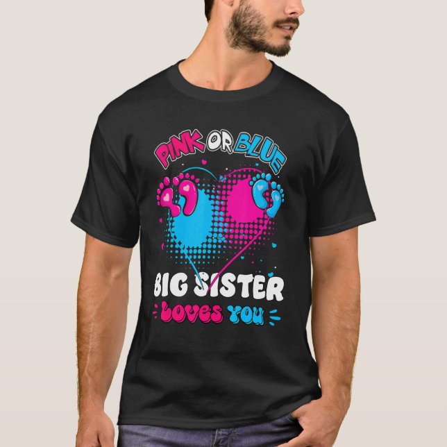 Pink Or Blue Heart Big Brother Loves You Shower Ge T-Shirt (Front)