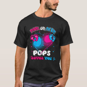 Pink or Blue Heart Pops Loves You Shower Gender Re T-Shirt