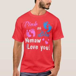 Pink Or Blue Mamaw Loves You Gender Reveal Party T-Shirt