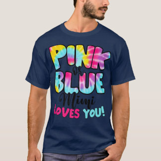 Pink Or Blue Mimi Loves You Gender Reveal Grandma  T-Shirt
