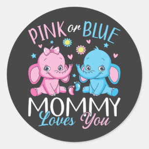 Pink Or Blue Mummy Loves You Elephant Baby Classic Round Sticker