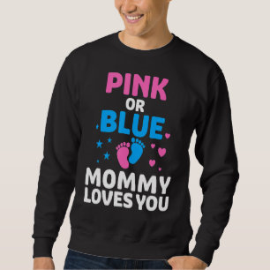 Pink Or Blue Mummy Loves You Elephants Baby Gender Sweatshirt