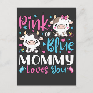 Pink Or Blue Mummy Loves You Gifts Cow Baby Postcard