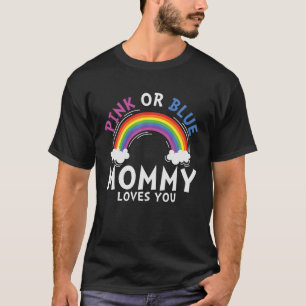 Pink Or Blue Mummy To Be Pregnancy Baby Announceme T-Shirt