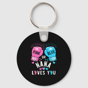 Pink Or Blue Nana Loves You Boxing Gender Reveal P Key Ring