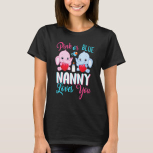 Pink Or Blue Nanny Loves You Elephants Baby Gender T-Shirt