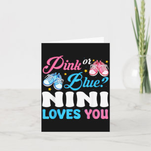Pink Or Blue Nini Loves You Cute Gender Reveal Card
